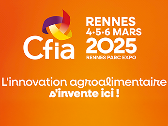 Rendez-vous au salon CFIA 2025 à Rennes